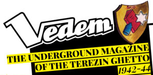 Voices of Vedem: Yesterday & Today – 05/31/17